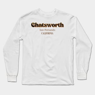 Chatsworth San Pornando California Long Sleeve T-Shirt